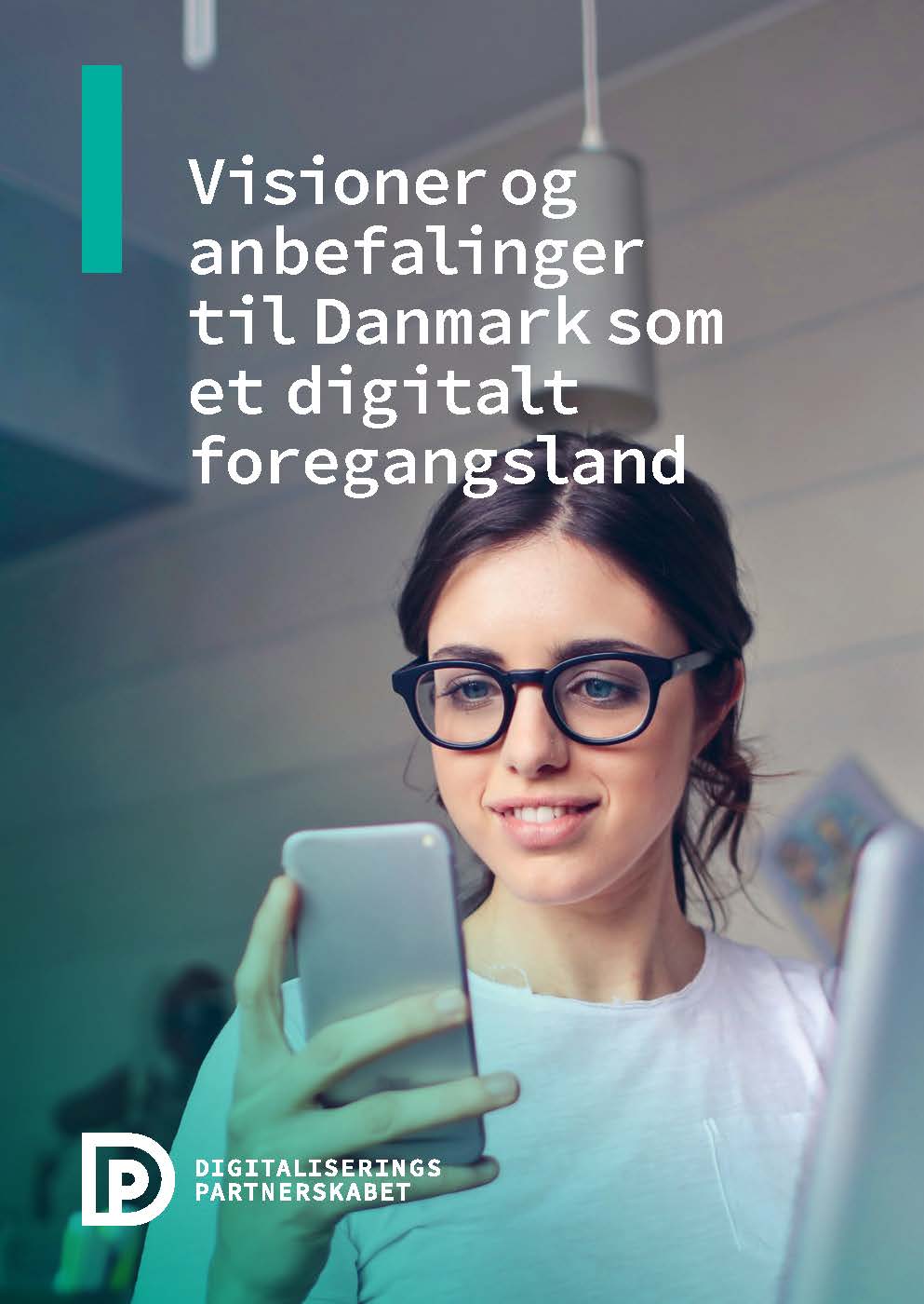 Digitaliseringspartnerskab Offentliggør Anbefalinger For Danmarks ...